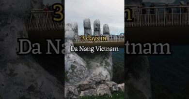 Da Nang Vietnam | 3 Days Itinerary | Things to do in Da Nang | Da Nang Travel Guide |Trip to Hoi An