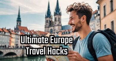 50 Ultimate Europe Travel Hacks That Will Blow Your Mind
