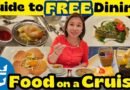 Free Dining Aboard Voyager of the Seas | Royal Caribbean | Windjammer | Main Dining Room | Cafe