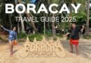Boracay Travel Guide 2025: Travel Hacks, Tips and Tricks
