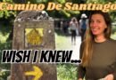 Before You Walk the Camino de Santiago | 14 Truths You Need to Hear
