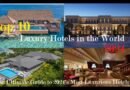 Top 10 Luxury Hotels in the World 2024 | Ultimate 5-Star Travel Guide