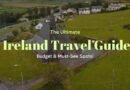 Ultimate Ireland Travel Guide: Budget & Must-See Spots!