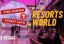 Resorts World Las Vegas Restaurants: Fine Dining to Famous Foods