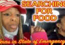 SEARCHING FOR FOOD IN TEXAS | NO POWER | STATE OF EMERGENCY