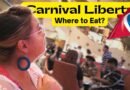 BEST places to EAT on Carnival Liberty Cruise?