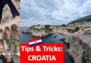 Croatia Tips & Tricks | 13 Budget Travel Recommendations for Travelling Around Croatia