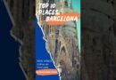 Top 10 Must-See Places in Barcelona – Must-Visit Locations-Travel Guide, Explorer #barcelona #spain