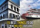 Nola Travel Guide  15 Best Things To Do in New Orleans, Louisiana Travel Vlog USA Travel Tips