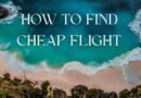 Ultimate Guide to get Cheap Flight ! – Travel Hacks