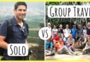 Solo Travel Vs Travelling with Group | Pros | Cons | Tips for Bikers | Godspeed Traveller