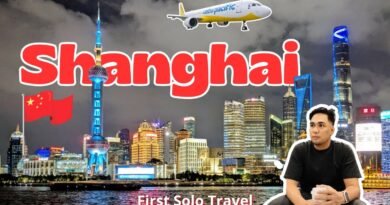 Manila to Shanghai: China’s Largest and Richest City | My Solo Travel Journey Starts Here!