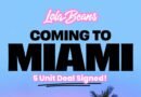 Lola Beans Heads to Miami with Five-Unit Development Deal