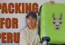 Peru Packing Guide: 7 Expert Travel Hacks From a Peruvian