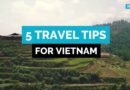 5 Travel Tips for Vietnam