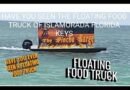 Floating food truck Florida Keys #traveling #travel  #streetfood #foodie #food